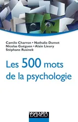 Les 500 mots de la psychologie