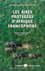 Les aires protégées d'Afrique francophone