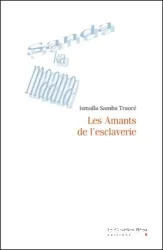 Les Amants de l'esclaverie