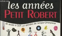 Les Années Petit Robert