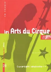 Les Arts du Cirque en France 2001