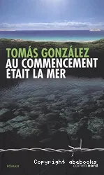 Au commencement était la mer