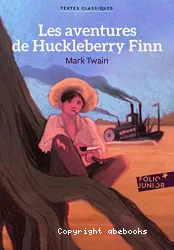 Les aventures d'Huckleberry Finn