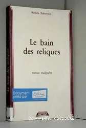 Les Bains de reliques