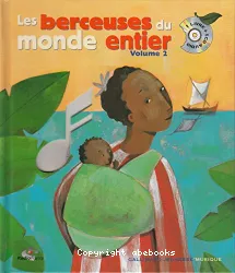 Les berceuses du monde entier. 1