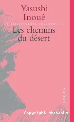 Les Chemins du désert