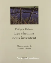 Les Chemins nous inventent