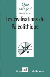 Les Civilisations du paléolithique