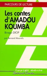 Les Contes d'Amadou Koumba de Birago Diop