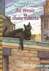 Au revoir, les chats volants