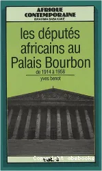 Les Députés africains au Palais-Bourbon