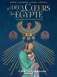 Les deux coeurs de l'Egypte