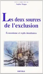 Les Deux sources de l'exclusion