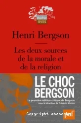 Les deux sources de la morale et de la religion