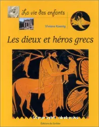 Les Dieux et héros grecs