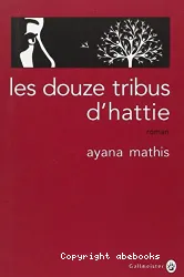 Les douze tribus d'Hattie