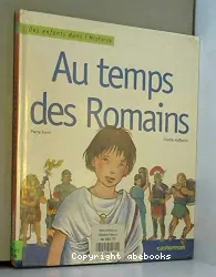 Au temps des Romains