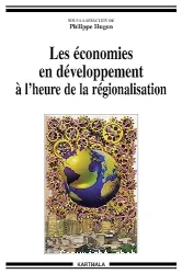 Les économies en développement à l'heure de la régionalisation