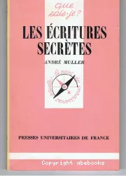 Les Ecritures secrètes