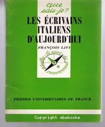 Les Ecrivains italiens d'aujourd'hui