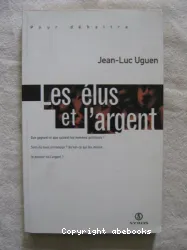 Les Elus et l'argent