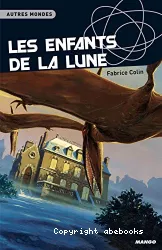 Les enfants de la Lune