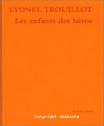 Les Enfants des héros