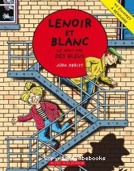 Les enquêtes de Lenoir et Blanc