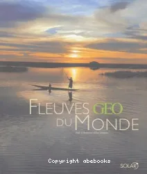 Les fleuves du monde Géo