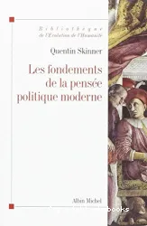 Les fondements de la pensée politique moderne