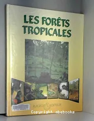 Les Forêts tropicales