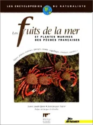 Les Fruits de mer et les plantes des pêches françaises