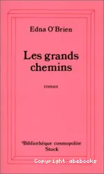 Les Grands chemins