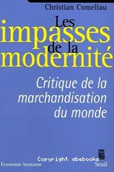 Les Impasses de la modernité