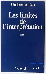 Les Limites de l'interprétation