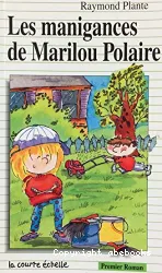 Les Manigances de Marilou Polaire