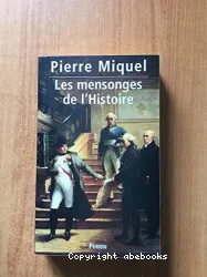 Les Mensonges de l'Histoire