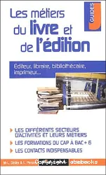 Les métiers du livre et de l'édition