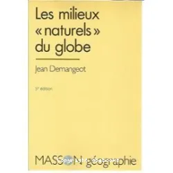 Les Milieux naturels du globe