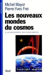 Les Nouveaux mondes du cosmos