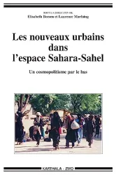 Les nouveaux urbains dans l'espace Sahara-Sahel, Un cosmopolitisme par le bas