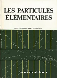 Les Particules élémentaires