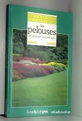 Les Pelouses et plantes couvre-sol