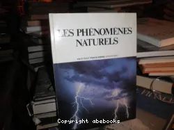 Les Phénomènes naturels