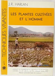 Les Plantes cultivées et l'homme