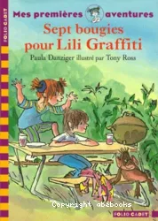 Les premières aventures de Lili Graffiti