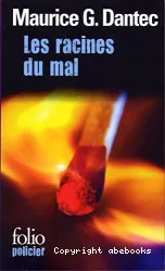 Les Racines du mal