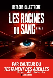 Les racines du sang