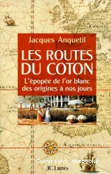 Les Routes du coton