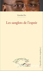 Les sanglots de l'espoir